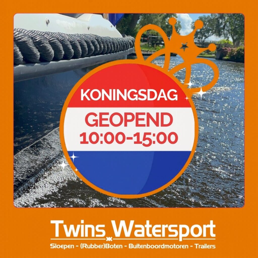 Twins Watersport is geopend op Koningsdag van 10:00-15:00
